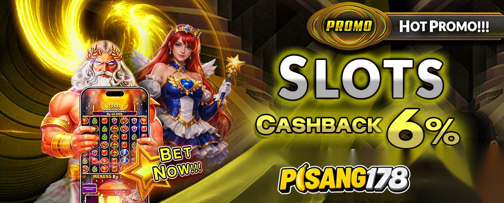 BONUS SLOT CASHBACK 6%!!!